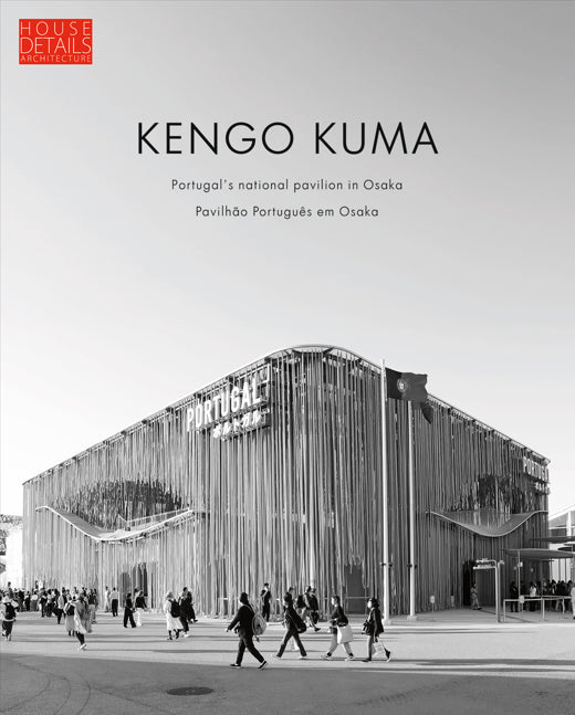 . Kengo Kuma - Portugal Pavilion - (ENG./ PORT.) - €44.00, Portugal €39.00 (10% discount)
