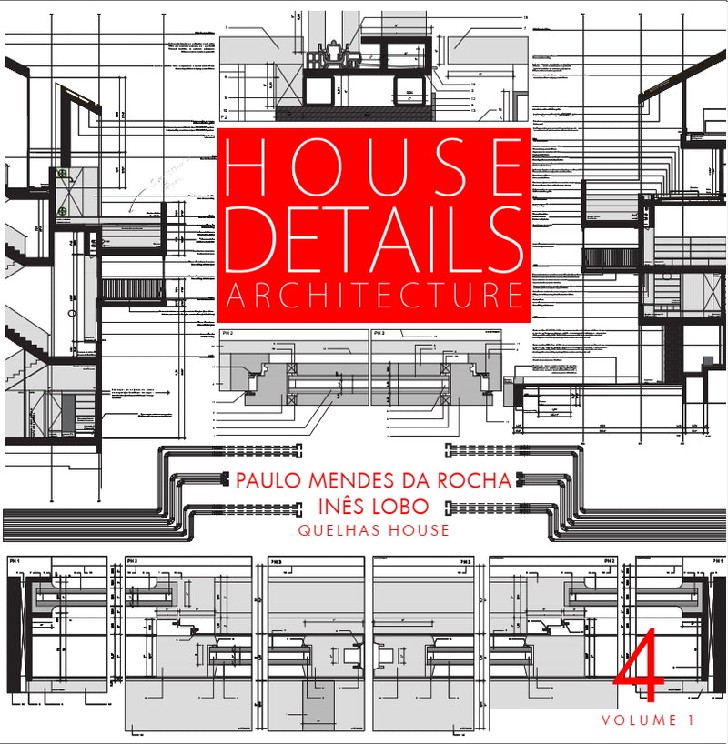 No. 4 vol. I - Paulo Mendes da Rocha | Inês Lobo - ÚLTIMAS COPIAS